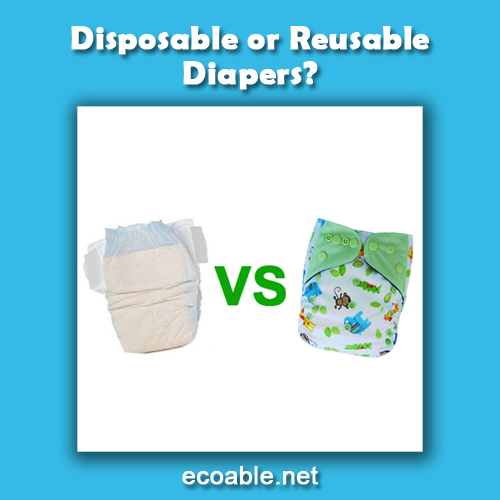 Disposable vs Reusable Diapers