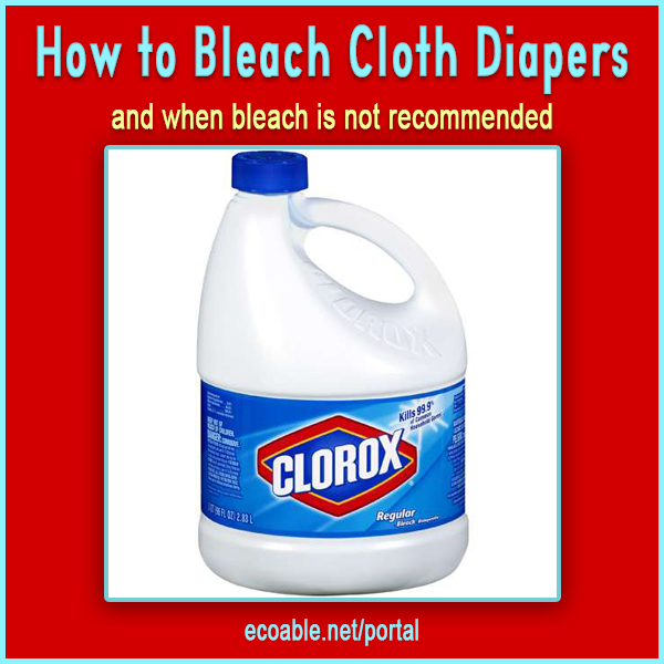 How To Bleach Cloth Diapers